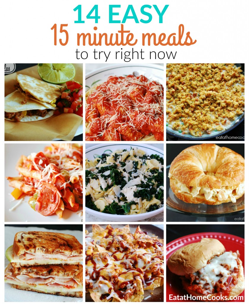 Easy 15-Minute Meals You Should Try Tonight! - Eat at Home