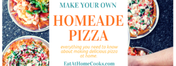 Make Your Own Pizza – It’s easier than you think!