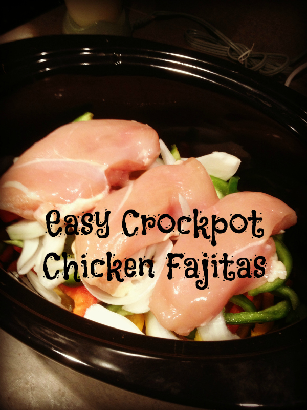 Crockpot Chicken Fajitas