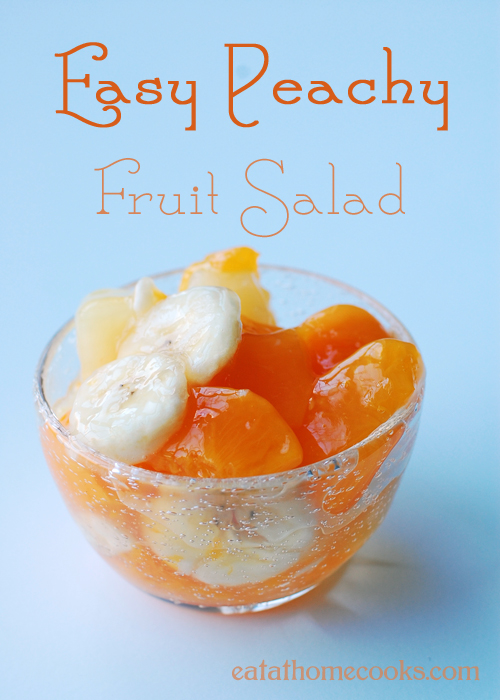 Easy Peachy Fruit Salad