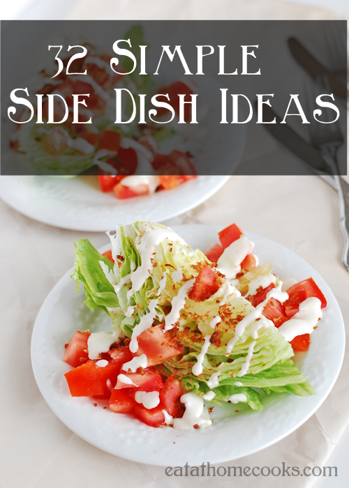 32 Simple Side Dish Ideas