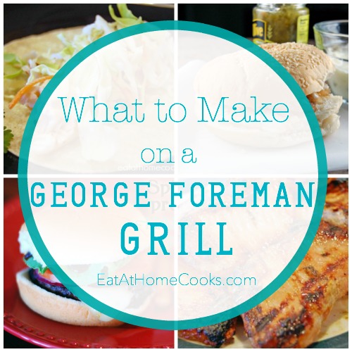 George Foreman grill food