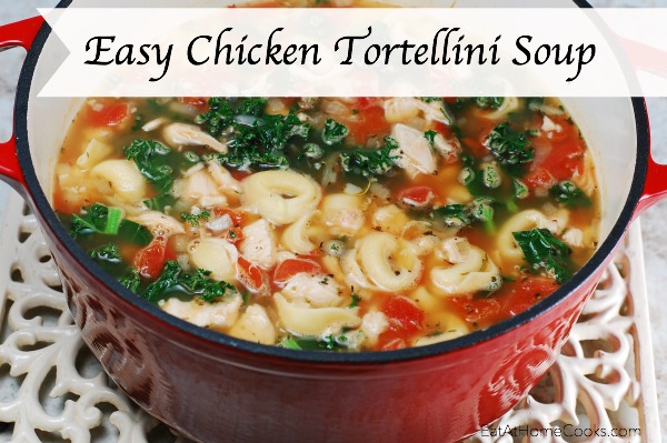 Easy Chicken Tortellini Soup