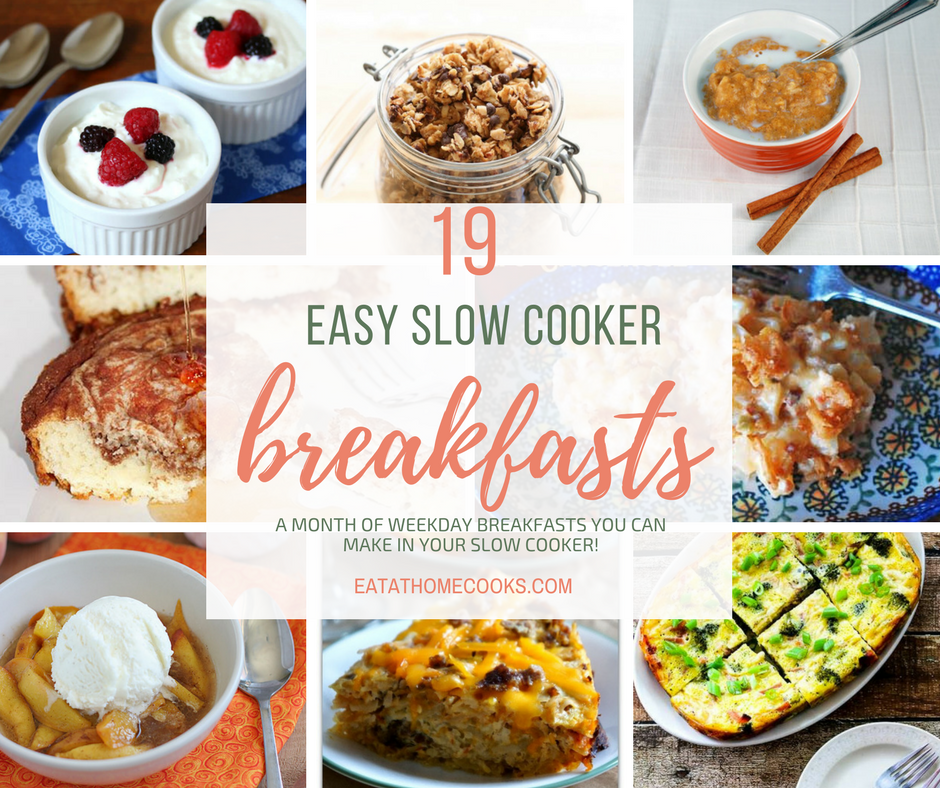 Slow Cooker Breakfasts for a month of weekdays - Eat at Home